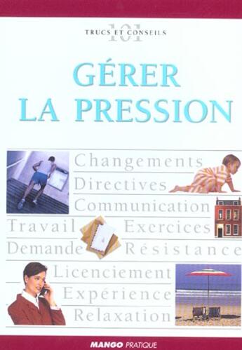 Couverture du livre « Gerer la pression » de Philippa Davies aux éditions Mango