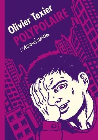 Couverture du livre « Polypolaire » de Olivier Texier aux éditions L'association
