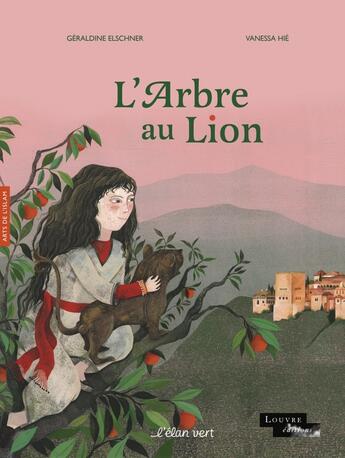 Couverture du livre « L'arbre au lion - arts de l'islam » de Elschner/Hie aux éditions Elan Vert