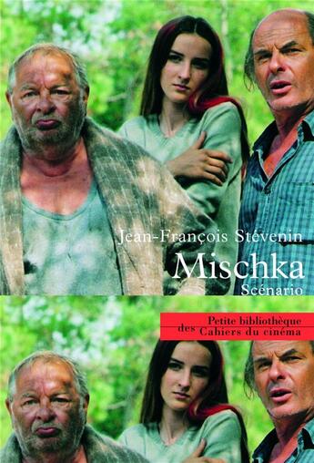 Couverture du livre « Mischka » de Jean-Francois Stevenin aux éditions Cahiers Du Cinema