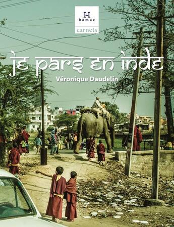 Couverture du livre « Je pars en inde » de Daudelin Veronique aux éditions Septentrion