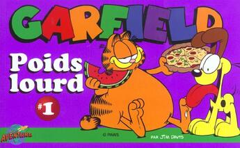 Couverture du livre « Garfield - poids lourd t.1 » de Jim Davis aux éditions Presses Aventure