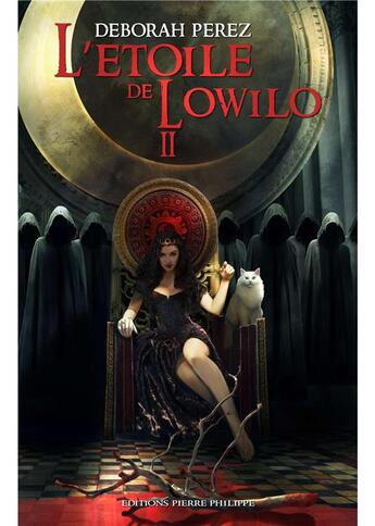 Couverture du livre « L'étoile de lowilo t.2 » de Deborah Perez aux éditions Pierre Philippe