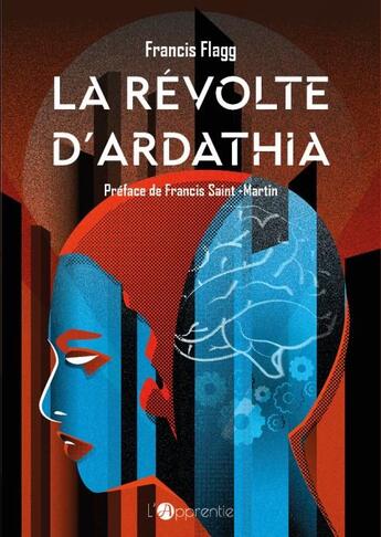 Couverture du livre « Les mondes d'Ardathia » de Francis Flagg aux éditions L'apprentie