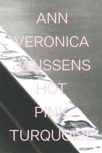 Couverture du livre « Ann veronica janssens » de Janssens Ann Veronic aux éditions Dap Artbook