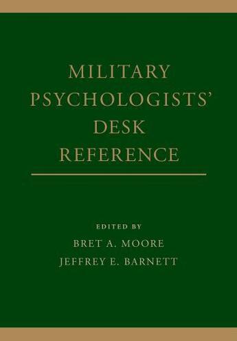 Couverture du livre « Military Psychologists' Desk Reference » de Bret A Moore aux éditions Oxford University Press Usa