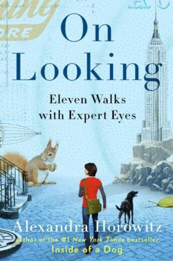 Couverture du livre « On Looking » de Alexandra Horowitz aux éditions Scribner