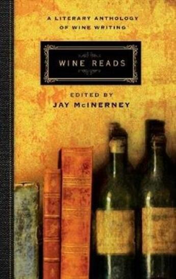 Couverture du livre « WINE READS » de Jay Mcinerney aux éditions Atlantic Books