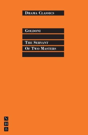 Couverture du livre « The Servant of Two Masters » de Goldoni/Carlo aux éditions Hern Nick Digital