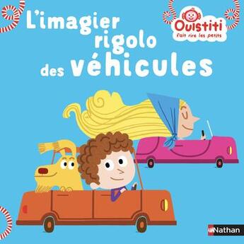 Couverture du livre « Mon imagier rigolo des vehicules » de Florence Langlois aux éditions Nathan