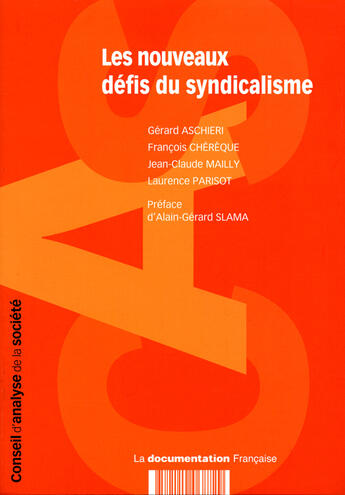 Couverture du livre « Les nouveaux défis du syndicalisme » de  aux éditions Documentation Francaise