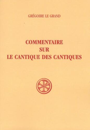 Couverture du livre « Commentaire sur le cantique des cantiques » de  aux éditions Cerf