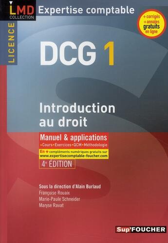 Couverture du livre « DCG 1 ; introduction au droit ; manuel et applications (4e édition) » de Marie-Paule Schneider aux éditions Foucher