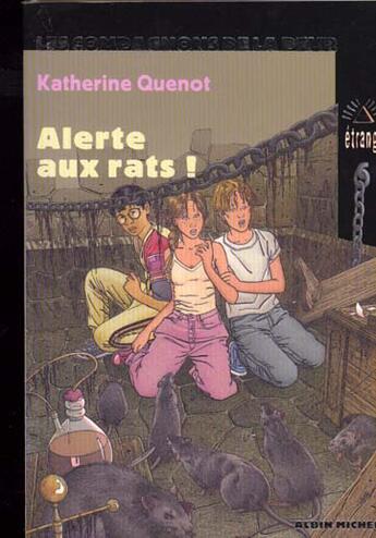 Couverture du livre « Alerte Aux Rats » de Katherine Quenot aux éditions Albin Michel Jeunesse