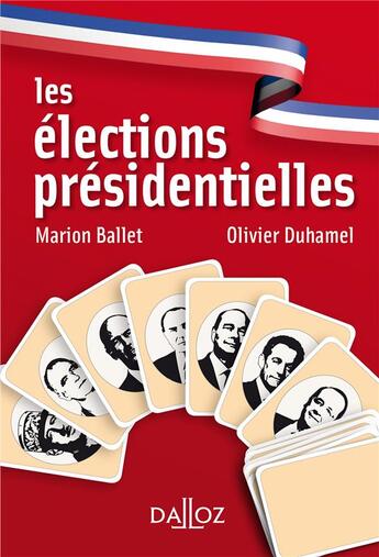 Couverture du livre « Les élections présidentielles (2e édition) » de Olivier Duhamel et Marion Ballet aux éditions Dalloz