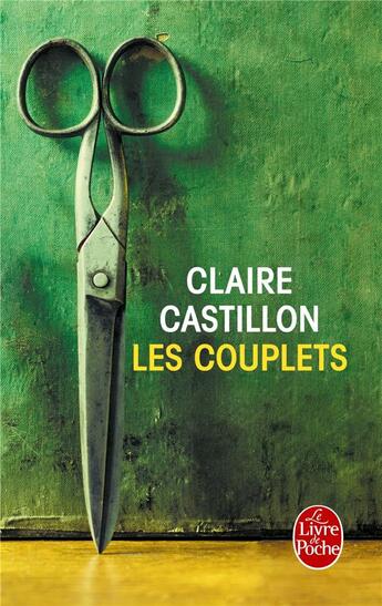 Couverture du livre « Les couplets » de Claire Castillon aux éditions Le Livre De Poche