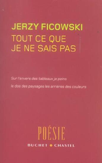 Couverture du livre « Tout ce que je ne sais pas » de Jerzy Ficowski aux éditions Buchet Chastel