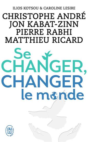 Couverture du livre « Se changer, changer le monde » de  aux éditions J'ai Lu