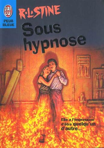 Couverture du livre « Sous hypnose » de R. L. Stine aux éditions J'ai Lu