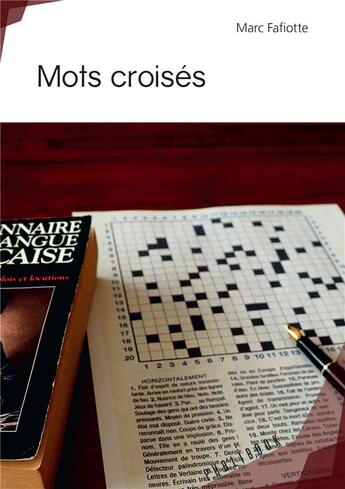 Couverture du livre « Mots croisés » de Marc Fafiotte aux éditions Publibook