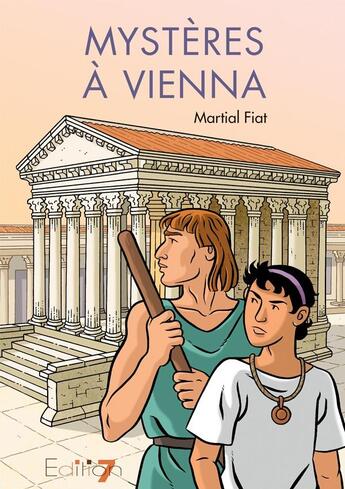 Couverture du livre « Mystères à Vienna » de Martial Fiat aux éditions Editions 7