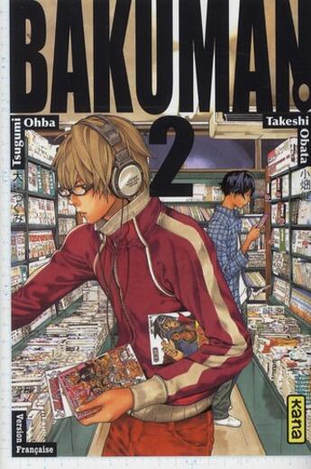 Couverture du livre « Bakuman Tome 2 » de Takeshi Obata et Tsugumi Ohba aux éditions Kana