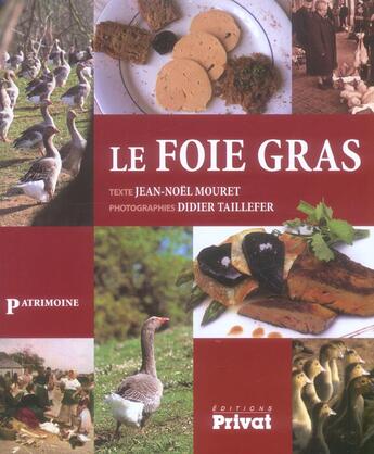 Couverture du livre « Le foie gras » de Mouret/Taillefe aux éditions Privat