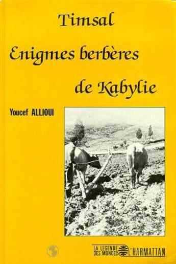 Couverture du livre « Timsal ; énigmes berbères de Kabylie » de Youcef Allioui aux éditions L'harmattan