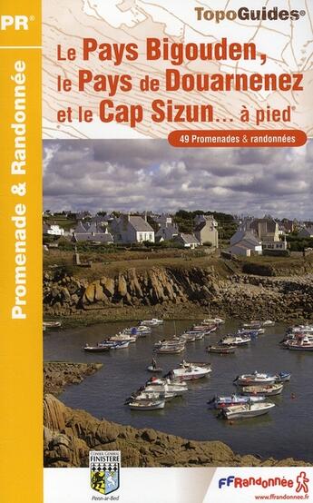 Couverture du livre « Le Pays Bigouden, le pays de Douarnenez et le cap Sizun... à pied ; 29-PR-P294 (4e édition) » de  aux éditions Ffrp