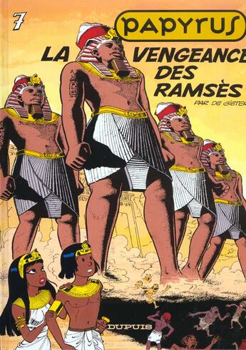 Couverture du livre « Papyrus Tome 7 : la vengeance de Ramsès » de Lucien De Gieter aux éditions Dupuis