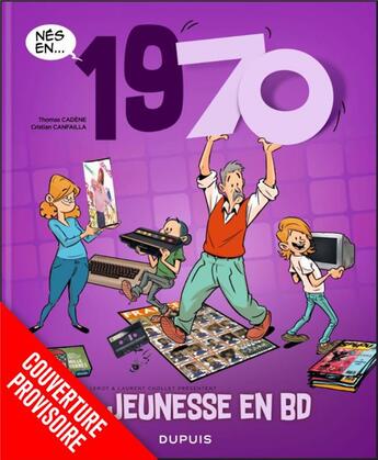 Couverture du livre « Ma jeunesse en bd - tome 14 - 1970 » de Laurent Chollet aux éditions Dupuis