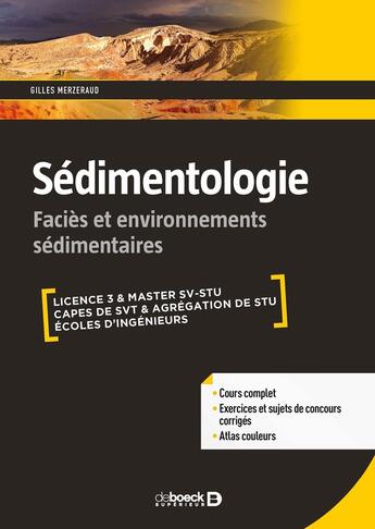 Couverture du livre « Sédimentologie ; faciès et environnements sédimentaires » de Gilles Merzeraud aux éditions De Boeck Superieur