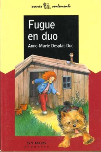 Couverture du livre « Fugue En Duo » de Anne Marie Desplat-Duc aux éditions Syros
