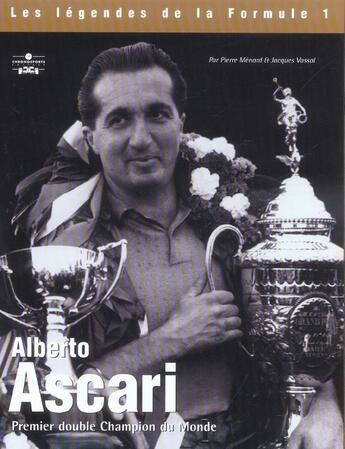 Couverture du livre « Alberto ascari » de Vassal J aux éditions Chronosports