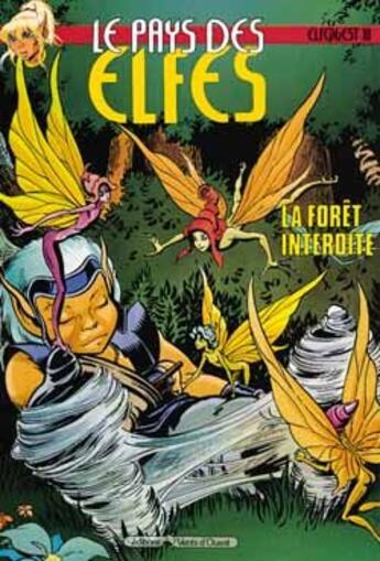 Couverture du livre « Elfquest - le pays des elfes t.10 : la forêt interdite » de Wendy Pini et Richard Pini aux éditions Vents D'ouest