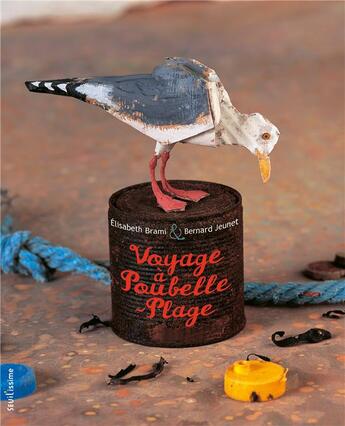 Couverture du livre « Voyage à Poubelle-Plage » de Elisabeth Brami et Bernard Jeunet aux éditions Seuil Jeunesse