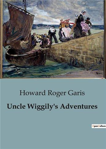 Couverture du livre « Uncle Wiggily's Adventures » de Roger Garis Howard aux éditions Culturea