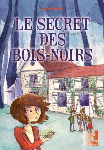 Couverture du livre « Le secret des bois noirs » de Agnès Marot aux éditions Imaginemos