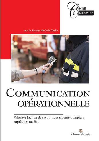 Couverture du livre « La communication opérationnelle » de  aux éditions Carlo Zaglia