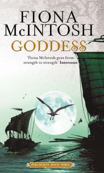 Couverture du livre « Percheron - tome 3: goddess » de Fiona Mcintosh aux éditions Orbit Uk