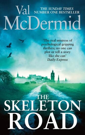 Couverture du livre « THE SKELETON ROAD » de Val McDermid aux éditions Sphere