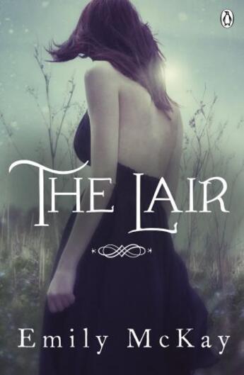 Couverture du livre « The Lair » de Emily Mckay aux éditions Penguin Books Ltd Digital