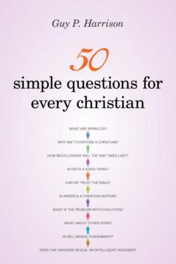 Couverture du livre « 50 Simple Questions for Every Christian » de Harrison Guy P aux éditions Prometheus Books