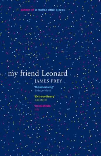 Couverture du livre « My friend Leonard » de James Frey aux éditions 