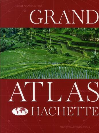 Couverture du livre « Grand atlas » de  aux éditions Hachette Tourisme