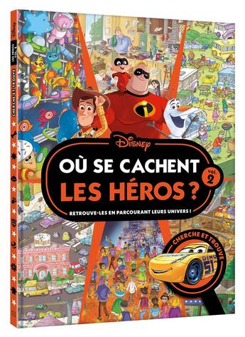 Couverture du livre « Où se cachent les héros ? Tome 2 » de Disney aux éditions Disney Hachette