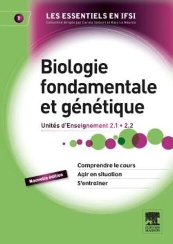 Couverture du livre « Biologie fondamentale UE 2.1 et 2.2 Tome 1 (2e édition) » de Catherine Desassis et Helene Labousset-Piquet aux éditions Elsevier-masson