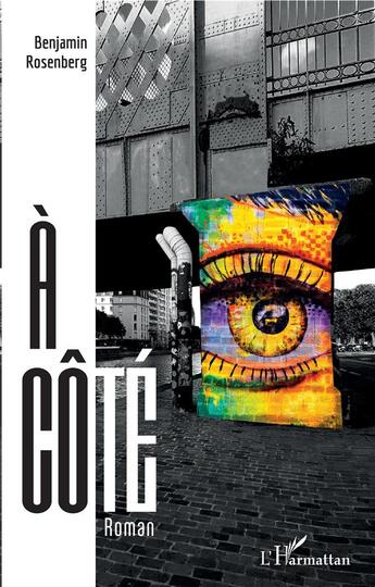 Couverture du livre « À côté » de Benjamin Rosenberg aux éditions L'harmattan