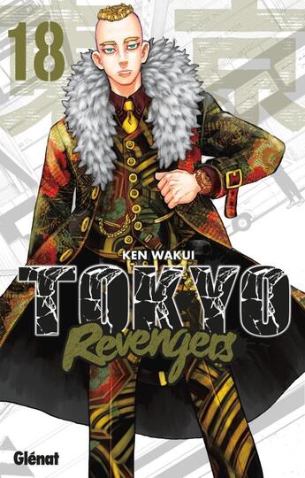 Couverture du livre « Tokyo revengers Tome 18 » de Ken Wakui aux éditions Glenat