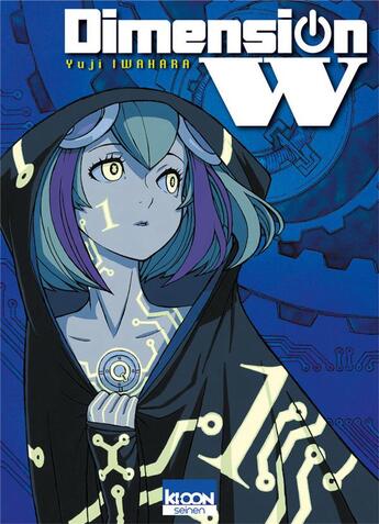 Couverture du livre « Dimension W Tome 1 » de Yuji Iwahara aux éditions Ki-oon